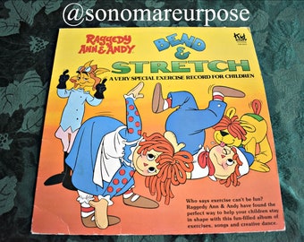 Vintage 1981 Raggedy Ann & Andy Bend and Stretch Vinyl Record Album Vintage Record 1980, Children's Record, Kids Record
