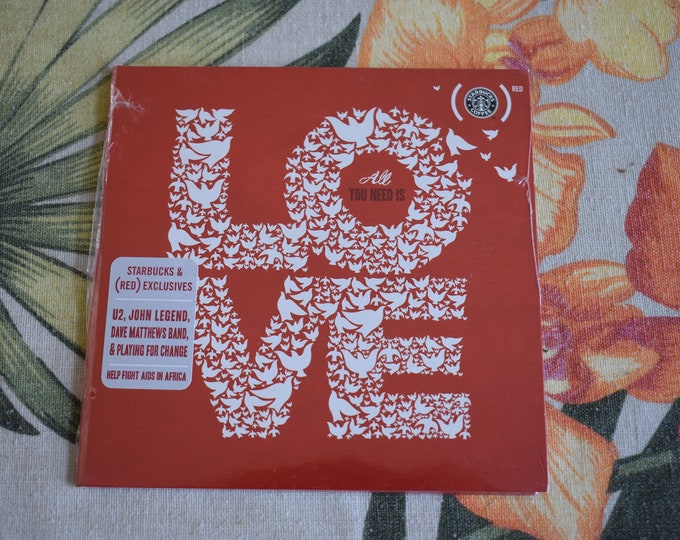 All You Need Is Love Starbucks by Various Artists (CD, Starcon) New/Sealed, U2, John Legend, Dave Mathews Band, Playing for Change