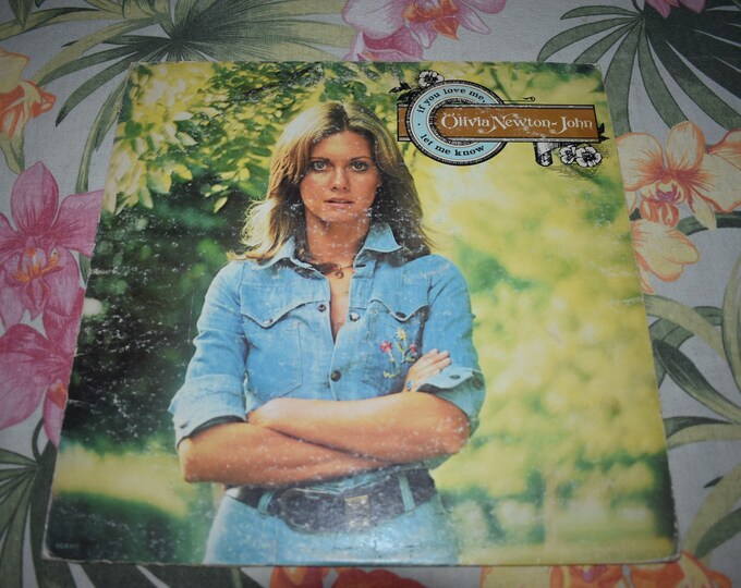 Olivia Newton-John – If You Love Me Let Me Know - Vintage Vinyl Record Olivia Newton John, MCA-411