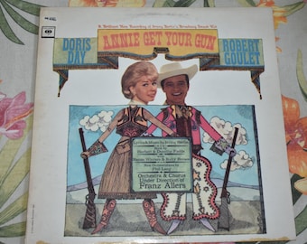 Vintage 1963 Doris Day, Robert Goulet – Annie Get Your Gun Vinyl Record, CS 2360, Irving Berlins Musical