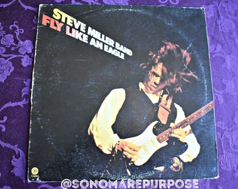 Steve Miller Band Fly Like An Eagle 1976, Vintage Vinyl LP Record Vintage Album Record, Rock and Roll Music, Steve Miller Band, Fly Like a