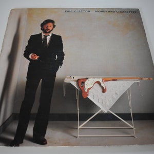 Eric Clapton &#39;Money and Cigarettes&#39; original vinyl LP, 1983, Duck Records, Eric Clapton Blue Music, Eric Clapton