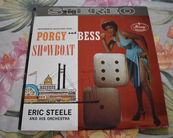 Eric Steele And His Orchestra – Instrumental Selections From Porgy And Bess And Showboat Mercury – SR 60050, Vintage Vinyl Record Album
