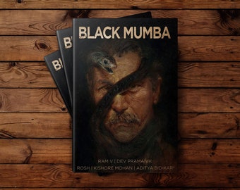 Black Mumba. The Mumbai Noir Graphic Novel. Hardcover Signed Copy. Independent Comics London.