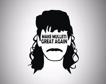 Make Mullets Great Again Decal