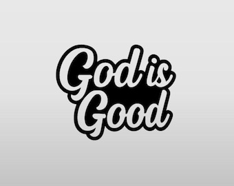 God is Good Decal