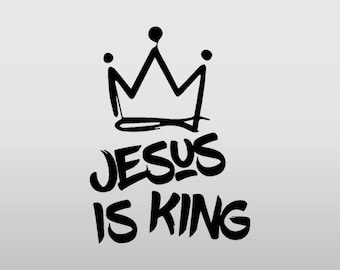 Jesus Is King Decal