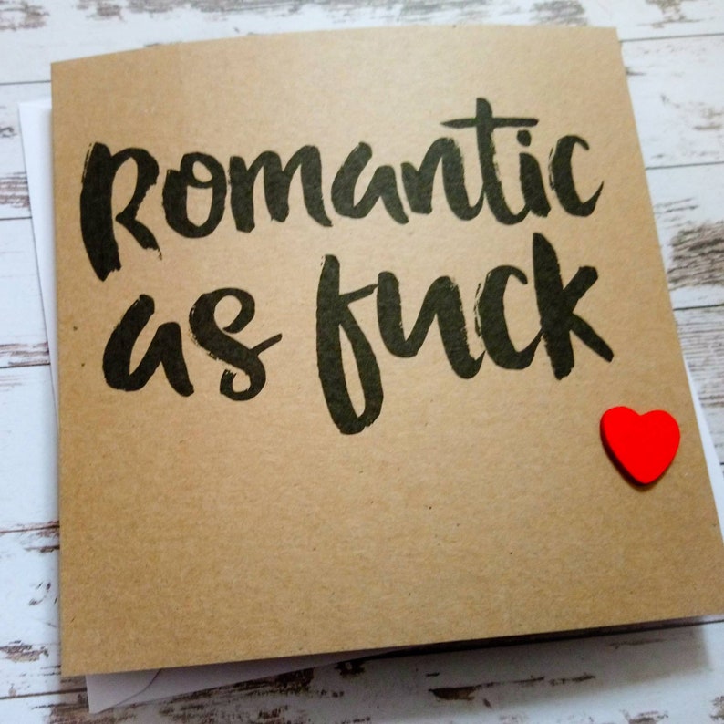 Handmade "Romantic as f*ck" 6x6 inch card with wooden heart image 3