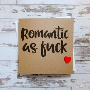 Handmade "Romantic as f*ck" 6x6 inch card with wooden heart image 2
