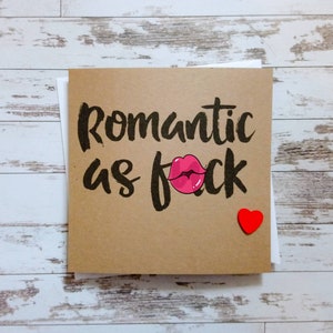 Handmade "Romantic as f*ck" 6x6 inch card with wooden heart image 1