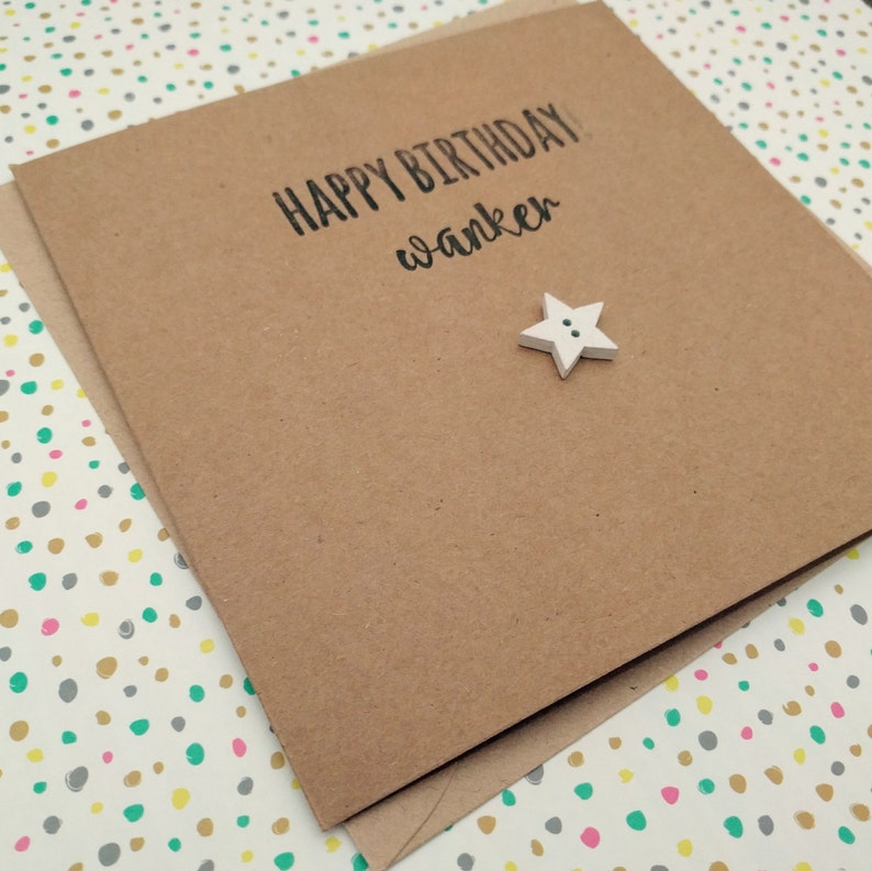 Handmade funny rude Wanker Happy birthday card image 5