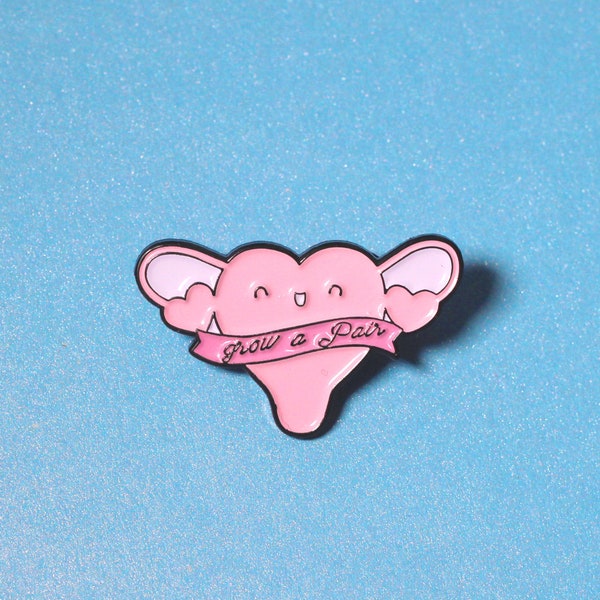 Grow a pair, enamel pin, enamel pins, pin badge, lapel pin, hat pin, hat pins, feminist pin, feminist gift, coworker gift, stocking stuffer