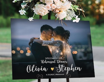 Rehearsal Dinner Sign, Wedding Rehearsal Sign, Photo Wedding Sign, Engagement welcome sign, Wedding welcome sign, Wedding Rehearsal Dinner
