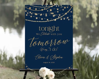 Rehearsal Dinner Sign, Rehearsal Dinner Decor, Navy blue and Gold Decor, The Night Before sign, Wedding welcome sign, Wedding Rehearsal Sign