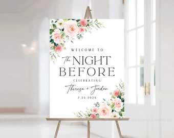 Rehearsal Dinner Sign, Engagement welcome sign, Wedding welcome sign,  The Night Before sign, Wedding Welcome Sign, Rehearsal dinner decor