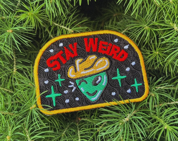 Stay Weird Alien Patch