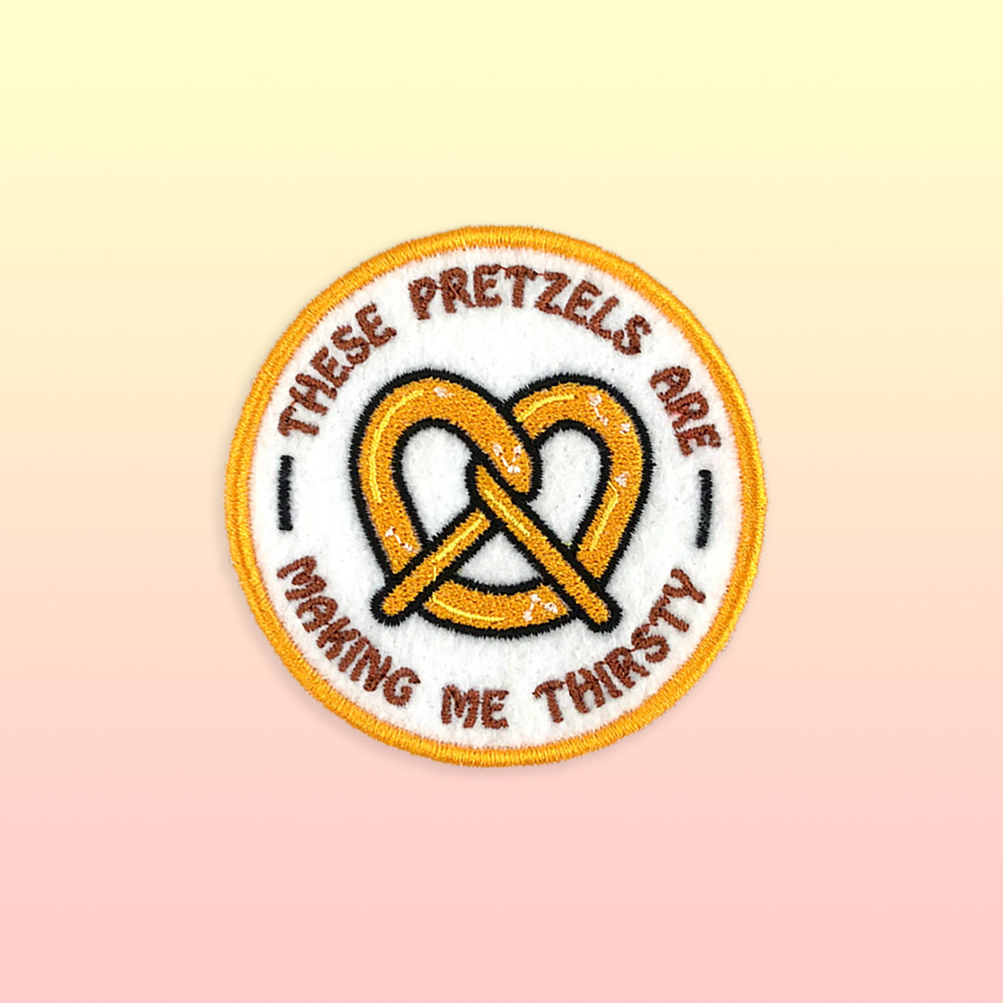 These Pretzels Are Making Me Thirsty Patch Etsy