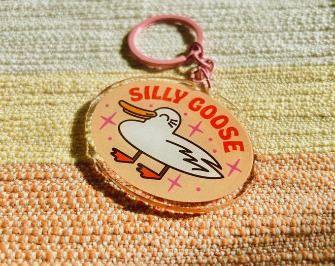 Silly Goose Acrylic Keychain