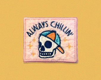 Always Chillin' Chenille Patch