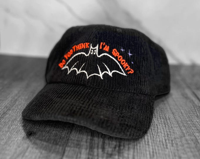 Do You Think I'm Spooky? Bat Halloween Corduroy Hat