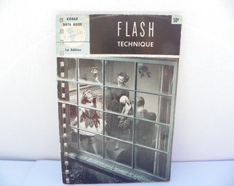 1954 Kodak Data Book Flash Technique First Edition , Vintage Photographic Reference Manual , Kodak Photography Manual ,  Flash Photography
