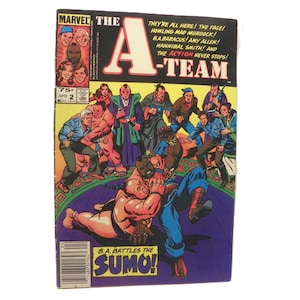 1980's Marvel - The A-Team Comic Book Vol. 1 No. 2 April 1984 - B. A, Battles the Sumo