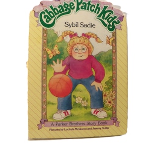 1984 Cabbage Patch Kids Hard Cover Book - Sybil Sadie , CPK Children's Story Picture Book