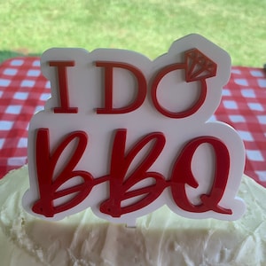 I DO BBQ Engagement Party Cake Topper- Wedding, Engaged, Ring, Bride, Groom, Married, Cupcake, Party