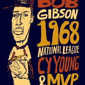 St Louis Cardinals Bob Gibson: 1968 MVP Cy Young Award - MLB Baseball Wall Art Poster Print (8&quot;X10&quot; or 16&quot;x 20&quot;)