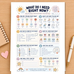May include: A mental health check-in worksheet titled What Do I Need Right Now? featuring eight numbered sections with checkboxes, icons, and prompts for tracking feelings, physical sensations, and coping strategies in a soft pastel color palette.
