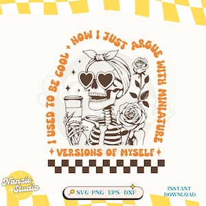 Funny Skeleton Mom SVG PNG: Sarcastic Motherhood Design (Digital Download)