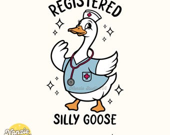 Funny Nurse Goose SVG PNG: Silly Goose Design (Digital Download)