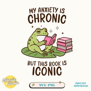 Anxiety Frog Bookworm Design: Trendy Mental Health SVG PNG