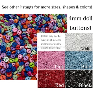 May include: A large collection of 4mm doll buttons in a variety of colors including red, blue, pink, white, and black. The image displays a mix of multi-colored buttons on the left and categorized color groups on the right with text labels.