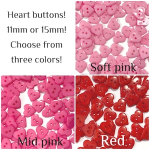 11mm or 15mm Heart buttons pink red, sewing crafts 9/16 15 mm 9mm 7/16 hearts button Valentine 15mm plastic hearts pink or red