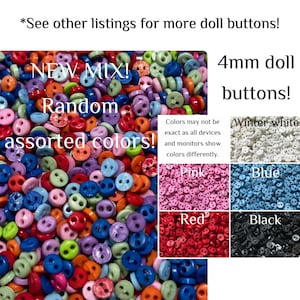 50, 100 or 200 4mm buttons GROUP A mini doll buttons, round tiny small 3/16" 4 mm buttons, black red green orange winter white 4mm GROUP A