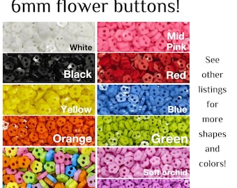 100 or 200 6mm Flower Buttons - Choose Your Color - Assorted Mix - Tiny Buttons - Sewing, Crafting, Embellishments GROUP A