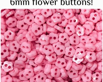 100 or 200 6mm Pink flower buttons Group D small mini tiny 6mm 1/4" 6 mm doll plastic 6mm flowers GROUP C