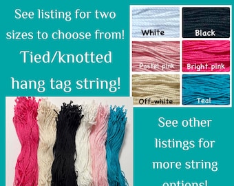 READY TO SHIP 100 pieces of tied/knotted hang tag string tied knotted string cotton black white off white pastel pink hot pink teal
