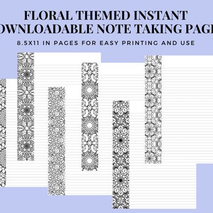 6 Unique Downloadable Note Taking Pages Featuring Floral Coloring Page Margins- Instant download, Putter Pages, Note taking paper
