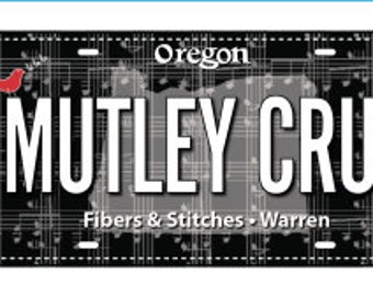 2018 Row by Row Fabric License Plate *Mutley Crue*