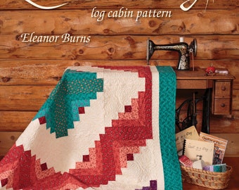 Quilt in a Day Log Cabin Eleanor Burns 6th Edition Book