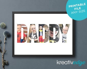 PERSONALISED Photo Name Print for Daddy, Dad, Grandad, Poppy, Grandpa! Any Name - Digital Download - DIY Print! Gift Idea!