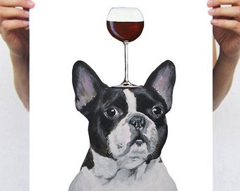Frenchie with wineglass original Frenchie gift idea or just a nice idea to put a smile on your walls.