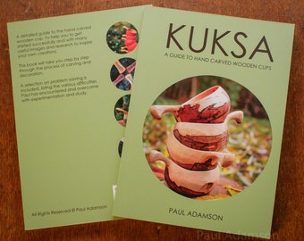 New 2nd edition Kuksa - A Guide To Hand Carved Wooden Cups ISBN 978-1-3999-4893-7