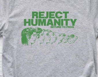 Reject Humanity Return To Frog Shirt, Funny Frog Meme T-Shirt, Evolution Frog Tee, Internet Meme Shirt