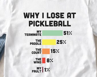 Funny Pickleball T-Shirt, Blame Chart Tee, Pickleball Lover Gift