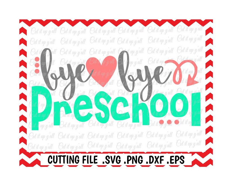 Download Preschool Svg Preschool Graduation Bye Bye Preschool Svg | Etsy