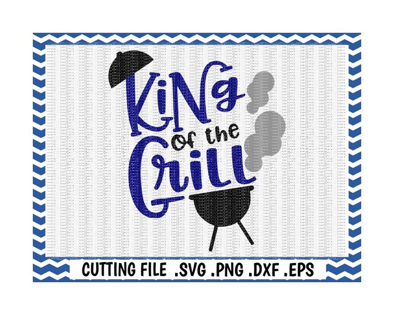 Download King of the Grill Fathers Day Grill Bbq Summer Svg Png | Etsy