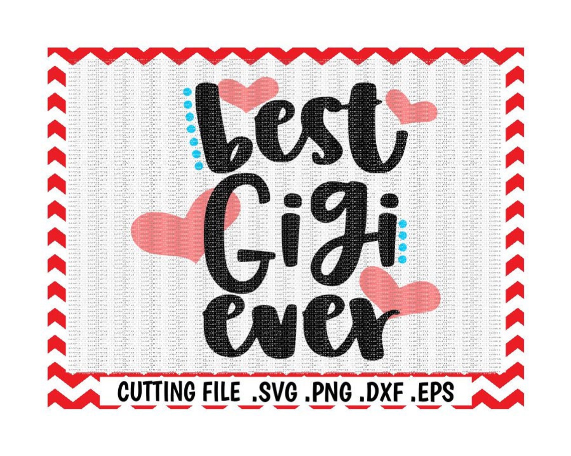 Free Free 199 Gigi Svg File SVG PNG EPS DXF File